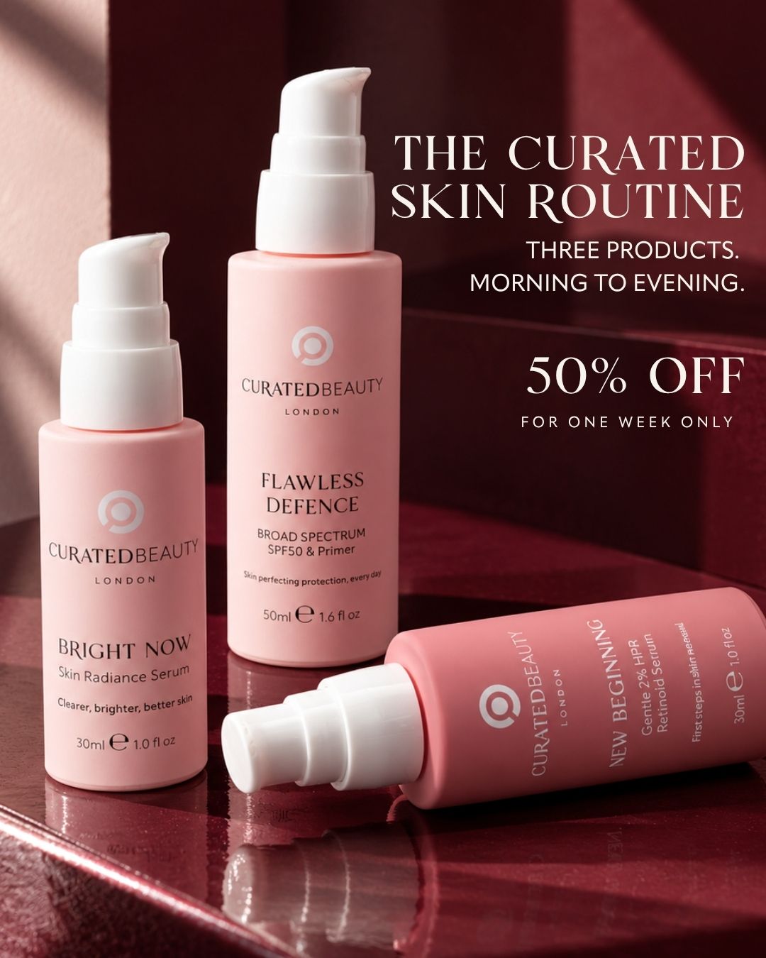 THE CURATED SKIN ROUTINE - Beginner